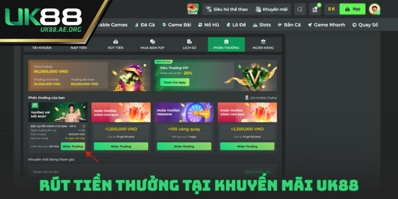 Rút tiền thưởng tại khuyến mãi UK88 mới nhất
