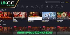 sảnh Evolution Casino